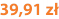 39,91 zł