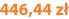 446,44 zł
