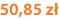 50,85 zł