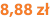 8,88 zł