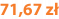 71,67 zł
