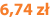 6,74 zł