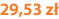 29,53 zł