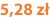5,28 zł