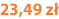 23,49 zł