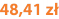 48,41 zł