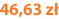 46,63 zł