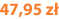47,95 zł