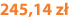 245,14 zł