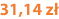 31,14 zł